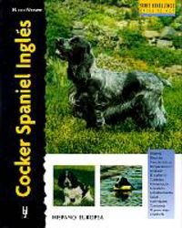 Cocker Spaniel Ingls (Excellence) (Spanish Edition),New