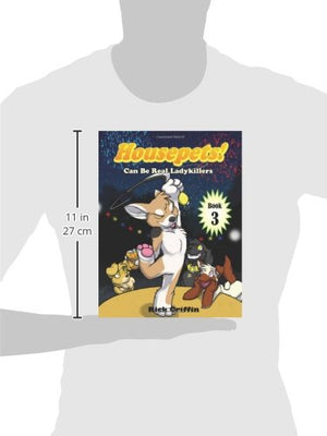 Housepets! Can Be Real Ladykillers