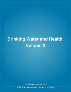 Drinking Water and Health,: Volume 3 (Drinking Water & Health),Used