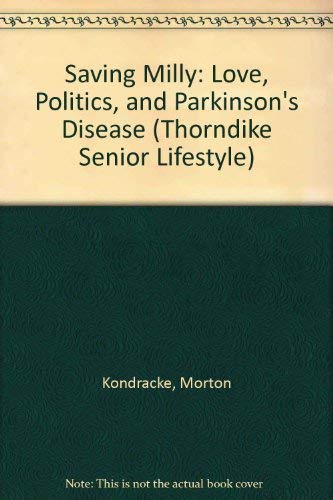 Saving Milly: Love, Politics, and Parkinson's Disease,Used