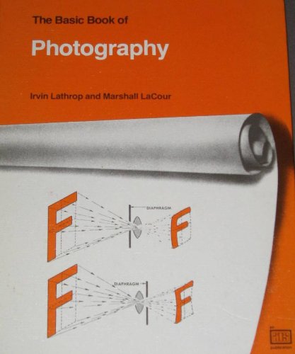 The Basic Book of Photography (Basic Industrial Arts Series),Used