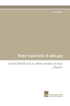 Rare hadronic B decays: in the MSSM and in other models of new physics,Used
