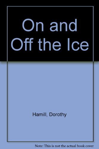 Dorothy Hamill: On & Off The Ice,Used