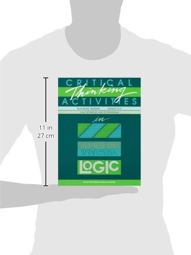 Critical Thinking Activities In Patterns, Imagery & Logic / Grades 46 (Blackline Masters),New