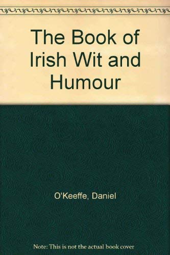 Book of Irish Wit and Humour,Used