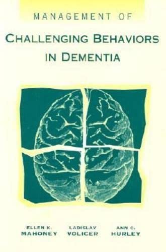 Management of Challenging Behaviors in Dementia,Used