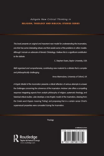 A Kryptic Model of the Incarnation (Routledge New Critical Thinking in Religion, Theology and Biblical Studies),Used