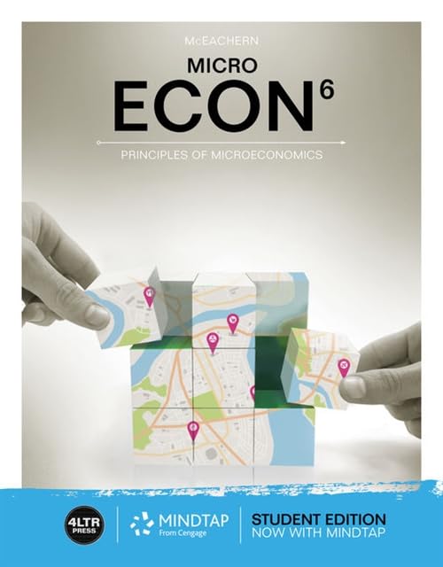 ECON MICRO (with MindTap, 1 term (6 months) Printed Access Card) (New, Engaging Titles from 4LTR Press),Used