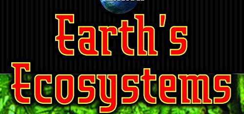 Earth's Ecosystems (Planet Earth),Used