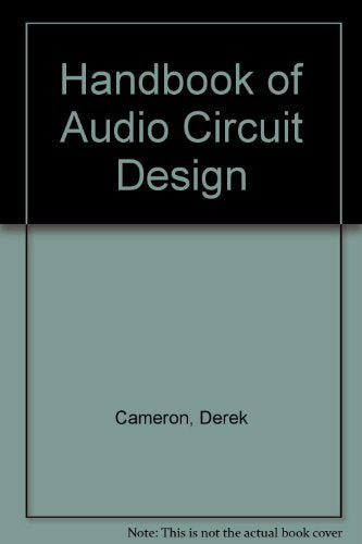 Handbook Of Audio Circuit Design