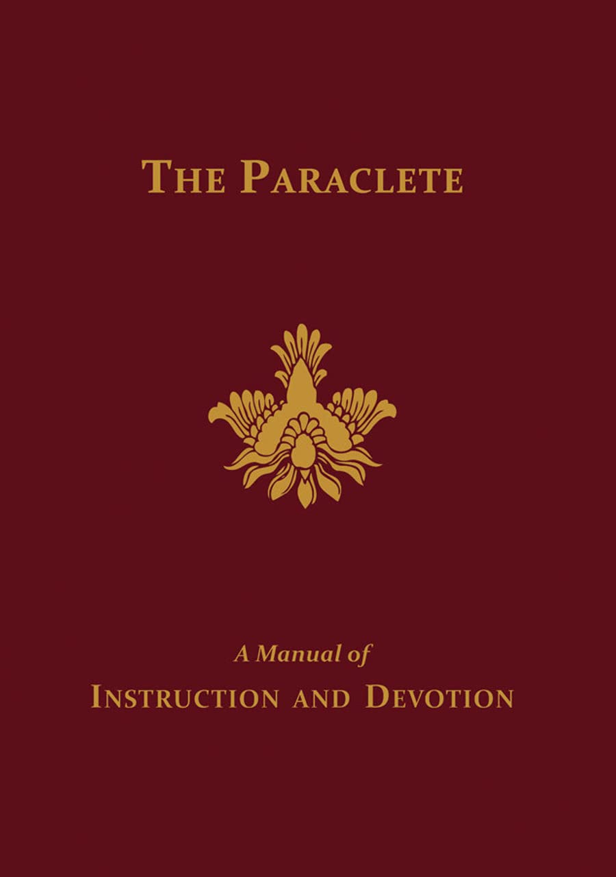 The Paraclete: A Manual Of Instruction And Devotion To The Holy Ghost,Used