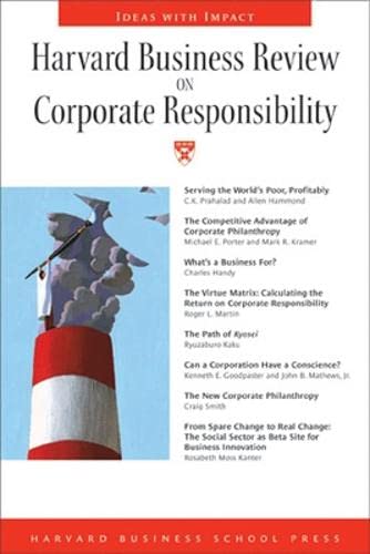 Harvard Business Review On Corporate Responsibility (Harvard Business Review Paperback Series)
