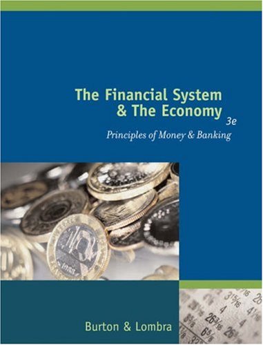 The Financial System and the Economy: Principles of Money and Banking,Used