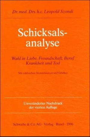 Schicksalsanalyse: Wahl in Liebe, Freundschaft, Beruf, Krankheit Und Tod (German Edition),Used
