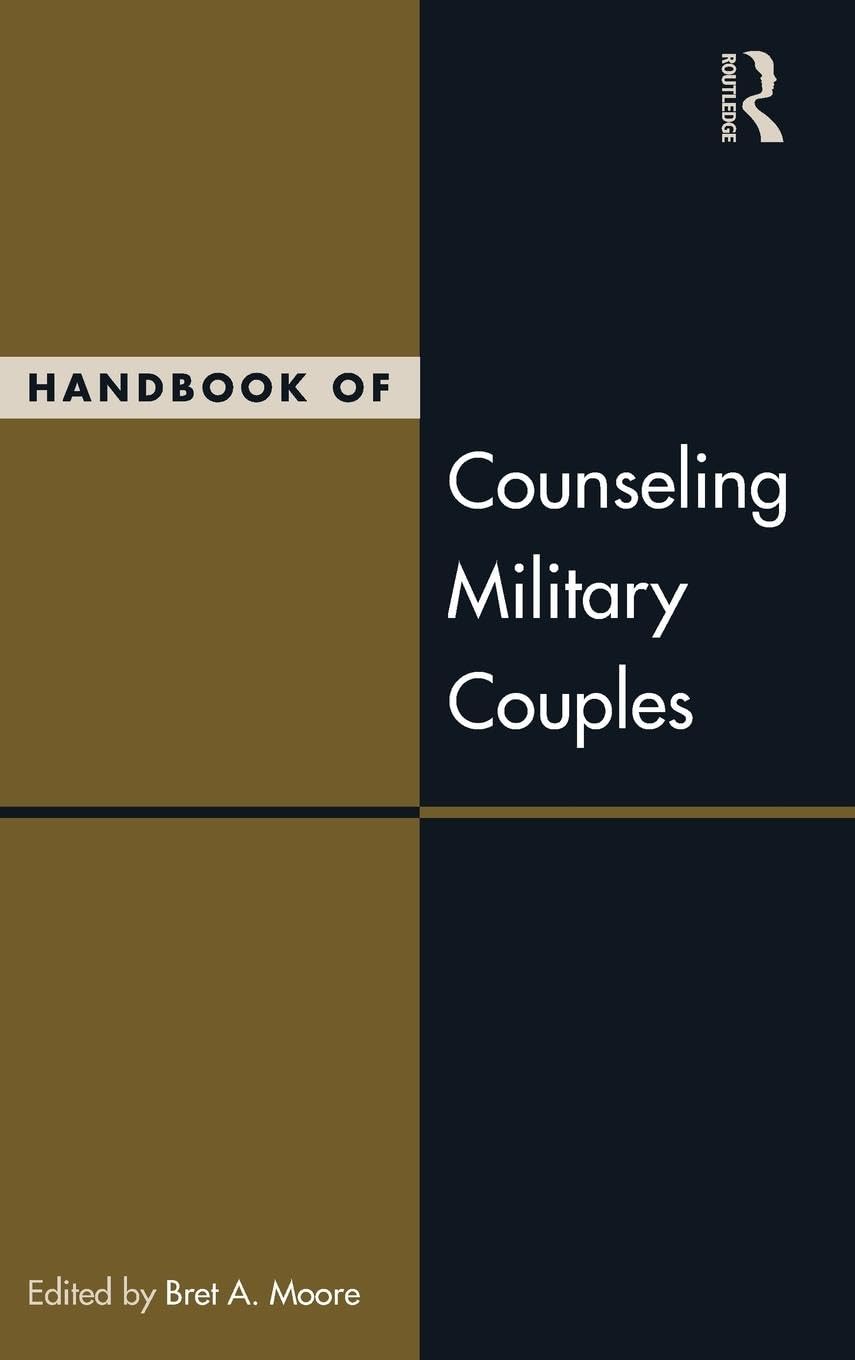 Handbook of Counseling Military Couples (Routledge Series on Family Therapy and Counseling),Used