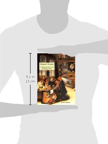 Peiresc's Europe: Learning and Virtue in the Seventeenth Century,Used