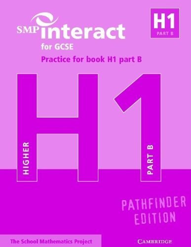 SMP Interact for GCSE Practice for Book H1 Part B Pathfinder Edition (SMP Interact Pathfinder),Used