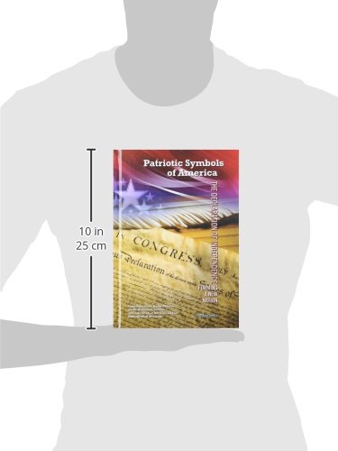 The Declaration of Independence: Forming a New Nation (Patriotic Symbols of America),Used