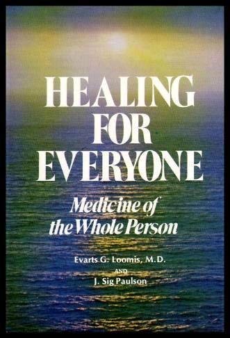 Healing for everyone: Medicine of the whole person,Used