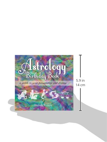 Astrology Birthday Book: A Guide to Your Personality and Destiny,Used
