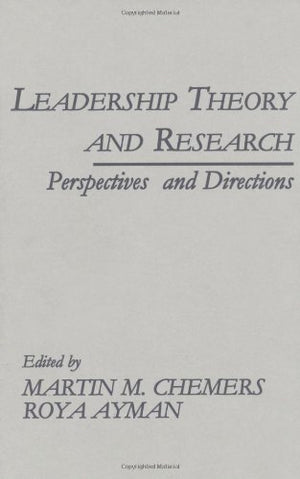 Leadership Theory and Research: Perspectives and Directions,Used