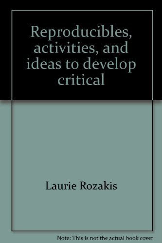 Reproducibles, Activities, and Ideas to Develop Critical Thinking for the Middle and Upper Grades (Instructor Books),Used