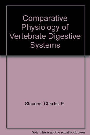 Comparative Physiology of Vertebrate Digestive Systems,Used