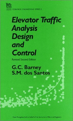 Elevator Traffic Analysis, Design and Control (Control Series),Used