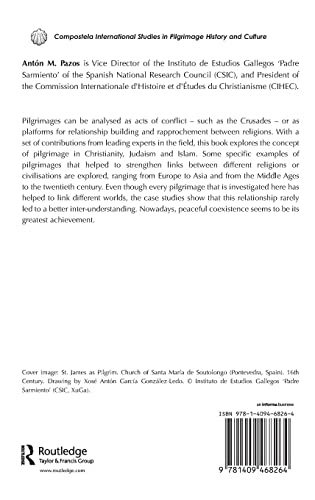 Pilgrims and Pilgrimages as Peacemakers in Christianity, Judaism and Islam (Compostela International Studies in Pilgrimage Histo,Used