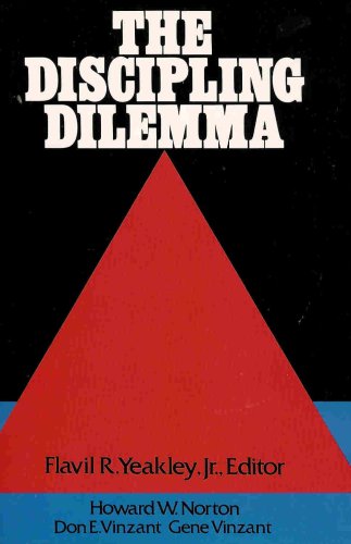 Discipling Dilemma: A Study Of The Discipling Movement Among Churches Of Christ,Used