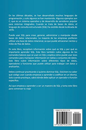 SQL: Gua completa para principiantes de la programacin SQL con ejercicios y estudios de casos(Libro En Espan?ol/SQL Spanish ,Used