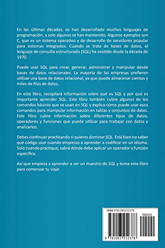 SQL: Gua completa para principiantes de la programacin SQL con ejercicios y estudios de casos(Libro En Espan?ol/SQL Spanish ,Used