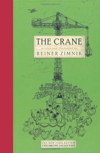The Crane (New York Review Children s Collection)