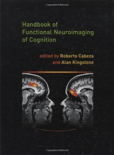 Handbook of Functional Neuroimaging of Cognition (Cognitive Neuroscience),Used