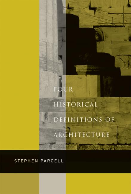 Four Historical Definitions Of Architecture,Used