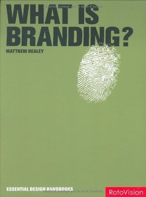 What is Branding? (Essential Design Handbooks),Used