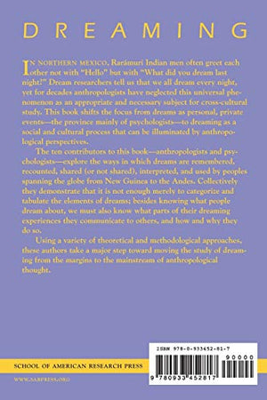 Dreaming: Anthropological and Psychological Interpretations (School for Advanced Research Advanced Seminar Series),New