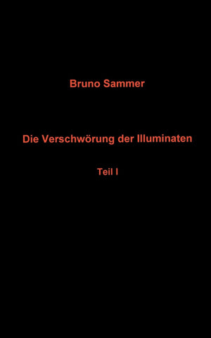 Die Verschwrung der Illuminaten Teil I (German Edition),Used