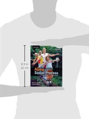 Aging As A Social Process: Canadian Perspectives,Used