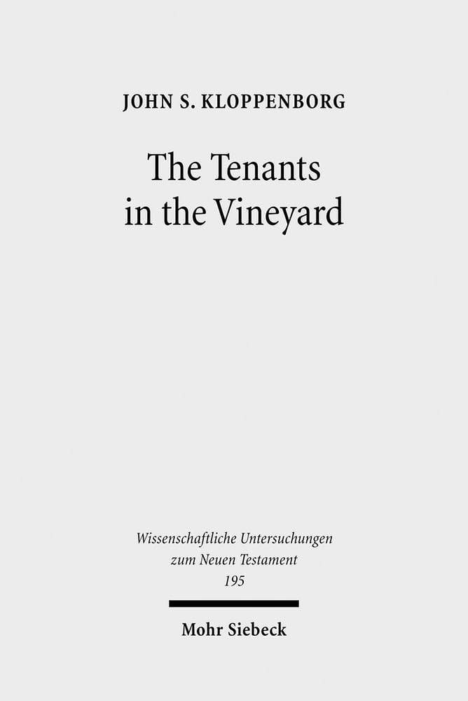 The Tenants in the Vineyard: Ideology, Economics, and Agrarian Conflict in Jewish Palestine (Wissenschaftliche Untersuchungen Zu,Used