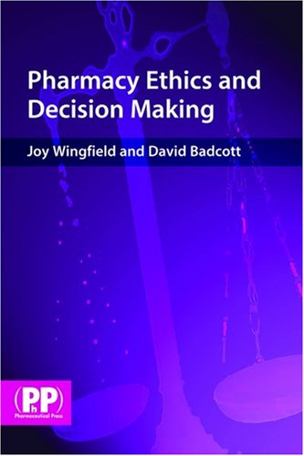 Pharmacy Ethics and Decision Making,Used