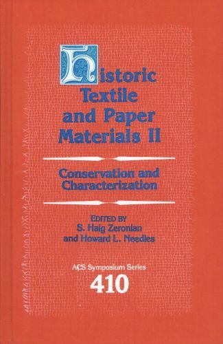 Historic Textile and Paper Materials II: Conservation and Characterization (ACS Symposium Series),Used