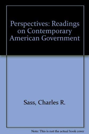 Perspectives: Readings on Contemporary American Government,Used