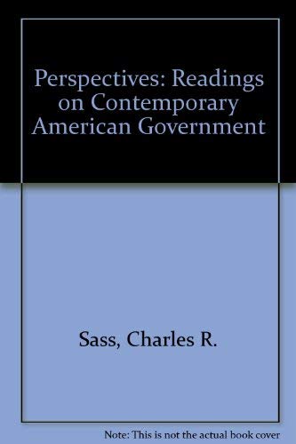 Perspectives: Readings on Contemporary American Government,Used