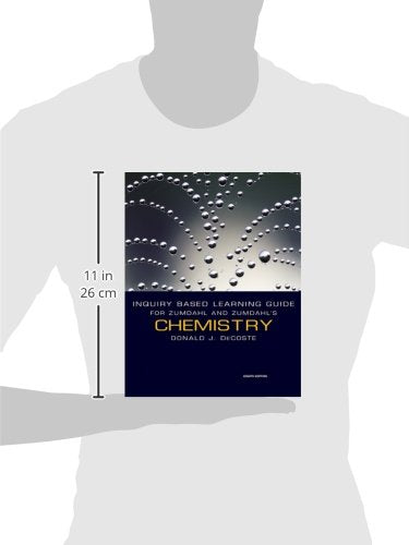 Inquiry Based Learning Guide for Zumdahl/Zumdahl's Chemistry, 8th,Used