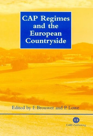 Cap Regimes And The European Countryside (Cabi),Used