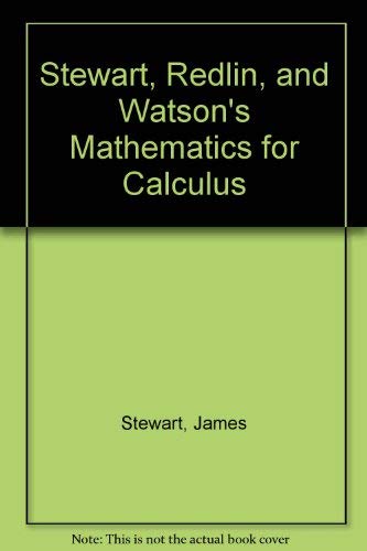 Stewart, Redlin, and Watson's Mathematics for Calculus,Used