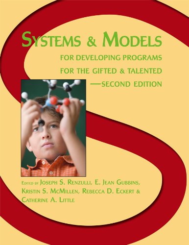 Systems and Models for Developing Programs for the Gifted and Talented,New