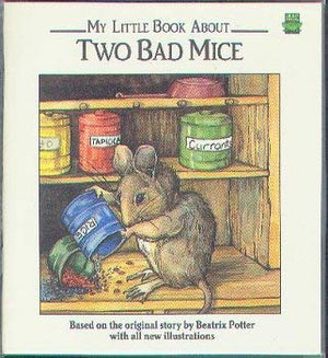My Little Book About Two Bad Mice,Used