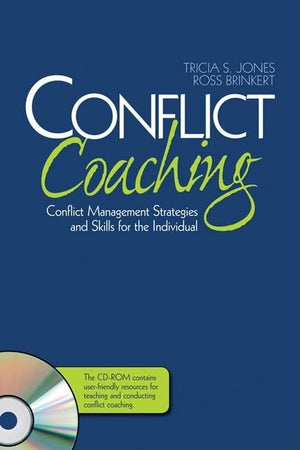 Conflict Coaching: Conflict Management Strategies and Skills for the Individual,Used